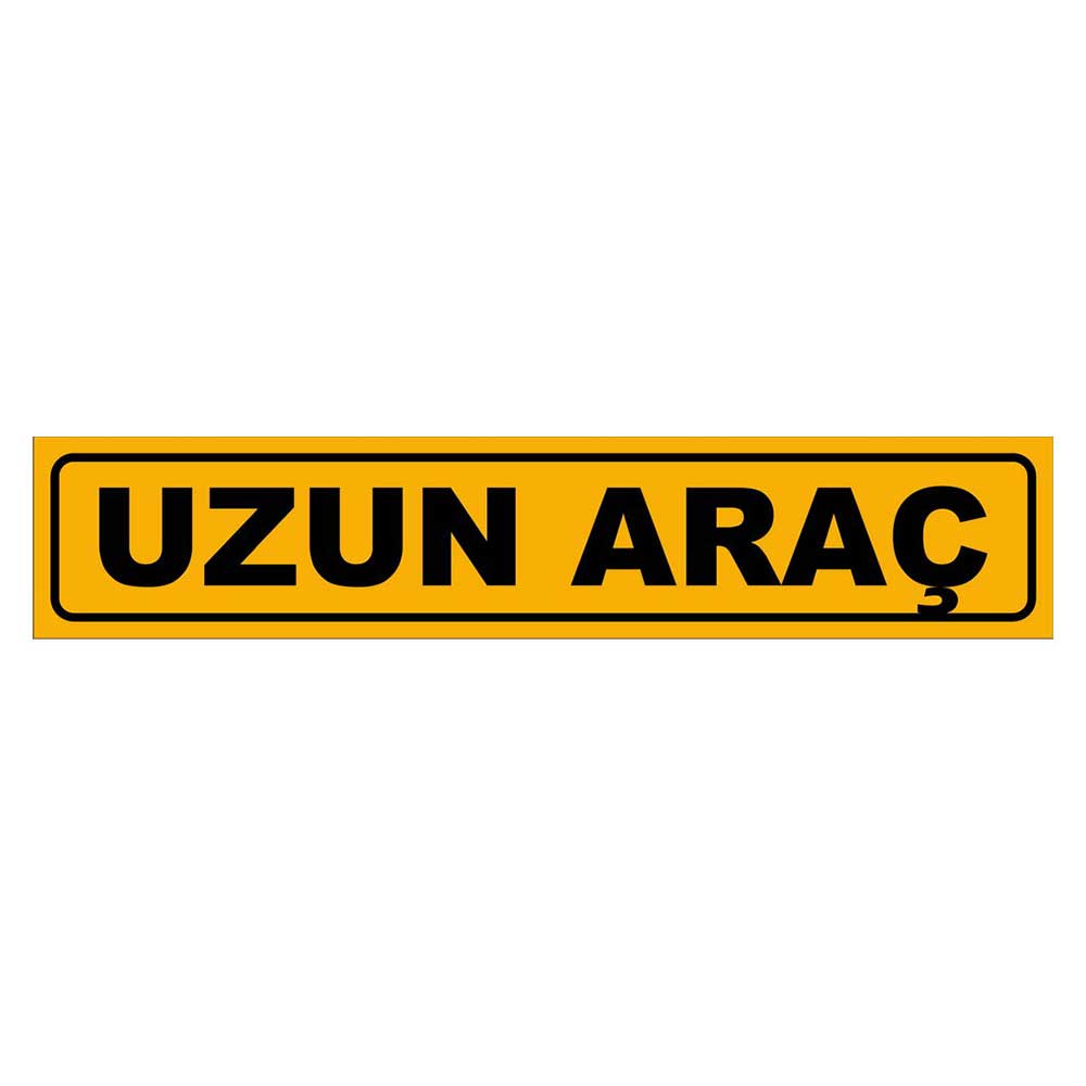 UZUN ARAÇ YAZISI YAPIŞTIRMA LEVHASI1